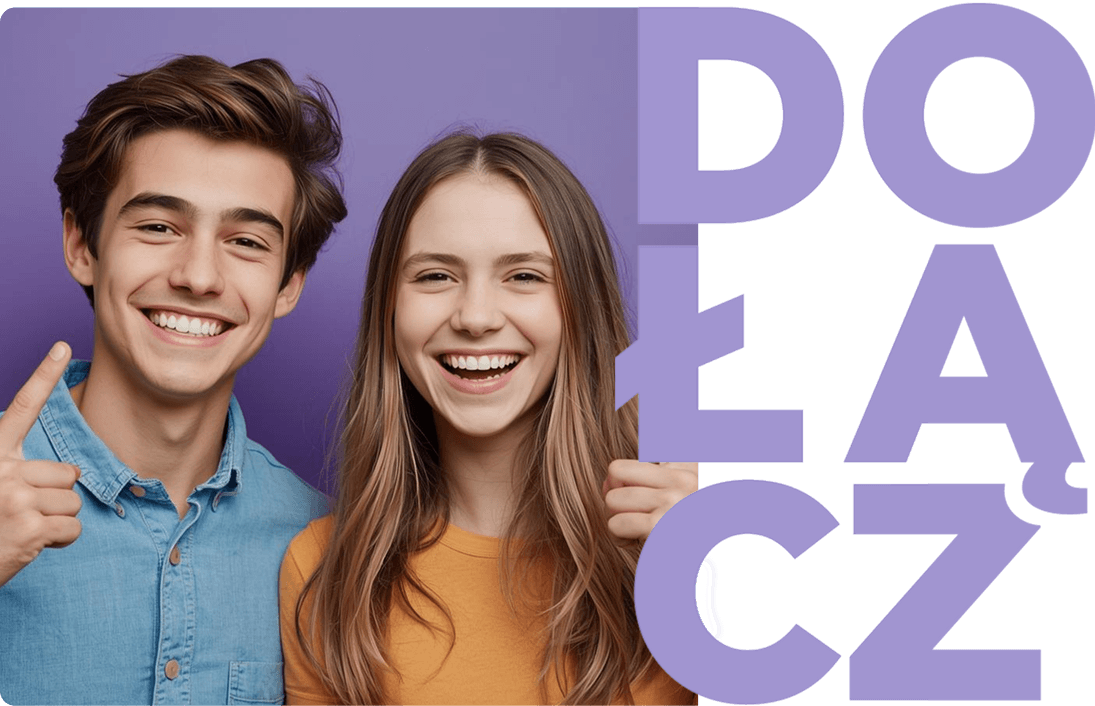 Dwoje uśmiechniętych młodych ludzi na fioletowym tle z napisem „DOŁĄCZ” obok nich.