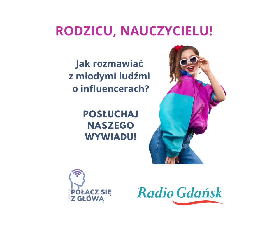 Kolorowa młoda kobieta w okularach, napis: "Jak rozmawiać z młodymi o influencerach? Radio Gdańsk".