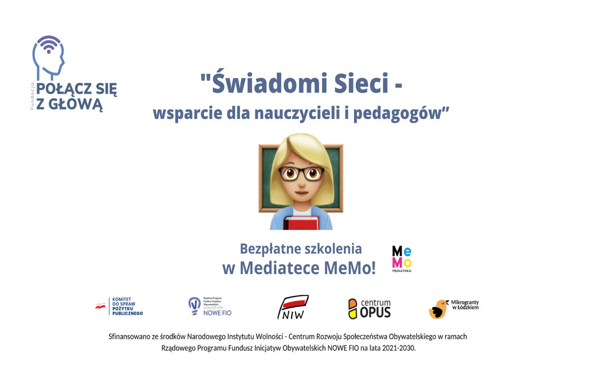 Plakat promujący bezpłatne szkolenia dla nauczycieli w Mediatece MeMo w ramach projektu Świadomi Sieci.